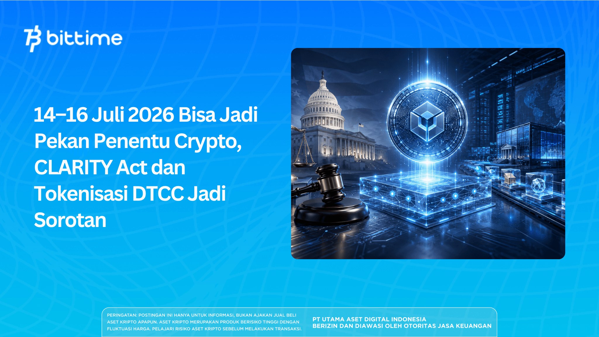 DTCC 资产代币化与 CLARITY Act 关键周示意图